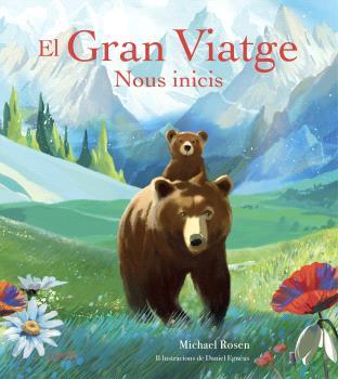 EL GRAN VIATGE | 9791387881399 | ROSEN, MICHAEL/EGNÉUS, DANIEL | Llibreria Online de Tremp