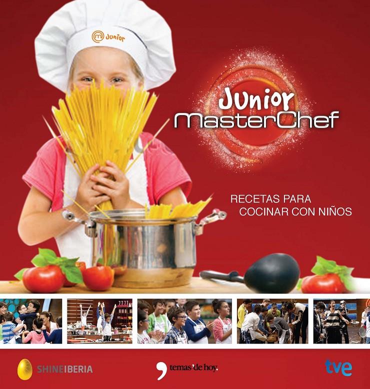 MASTERCHEF JUNIOR | 9788499984438 | RTVE/SHINE | Llibreria Online de Tremp