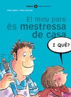 MEU PARE ES MESTRESSA DE CASA, EL | 9788424650544 | UGIDOS, SILVIA; VALVERDE, MIKEL