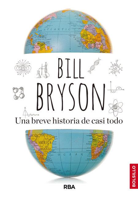 UNA BREVE HISTORIA DE CASI TODO | 9788492966790 | BRYSON , BILL | Llibreria Online de Tremp