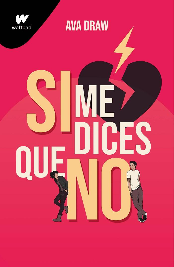 SI ME DICES QUE NO | 9788418949708 | DRAW, AVA | Llibreria Online de Tremp