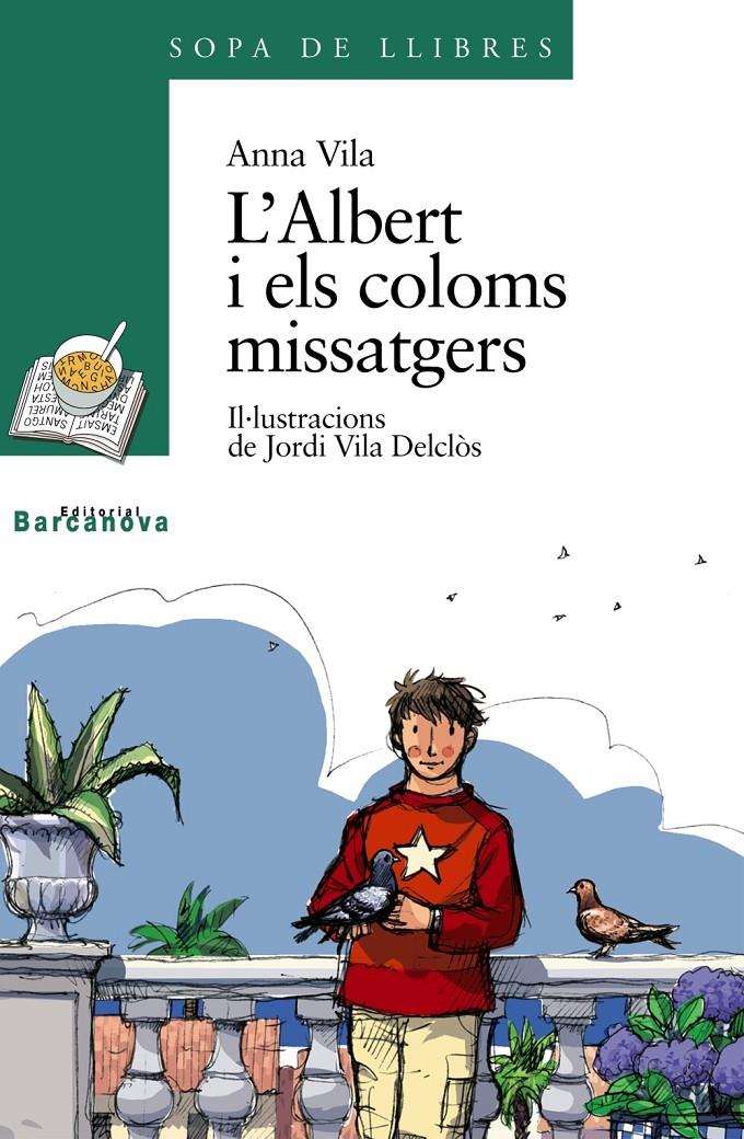 ALBERT I ELS COLOMS MISSATGERS, L´ | 9788448912017 | VILA, ANNA | Llibreria Online de Tremp