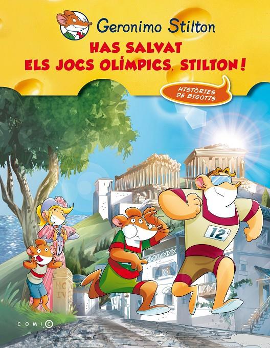 HAS SALVAT ELS JOCS OLIMPICS, STILTON! | 9788499328188 | STILTON, GERONIMO | Llibreria Online de Tremp