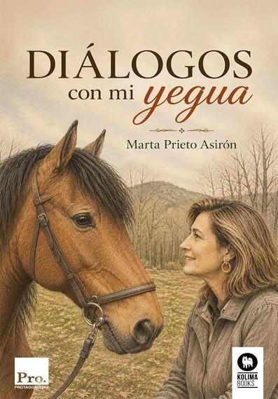 DIÁLOGOS CON MI YEGUA | 9791388155321 | PRIETO ASIRON, MARTA | Llibreria Online de Tremp