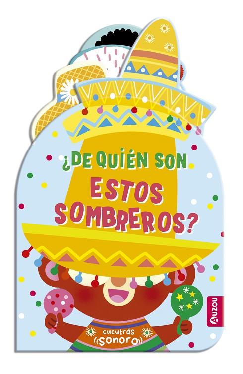 CUCUTRÁS SONOROS. ¿DE QUIÉN SON ESTOS SOMBREROS? - LIBRO DE SONIDOS Y LENGÜETAS | 9791039552677 | Llibreria Online de Tremp