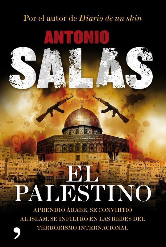 PALESTINO, EL | 9788484608592 | SALAS, ANTONIO | Llibreria Online de Tremp