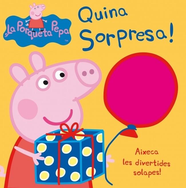 QUINA SORPRESA! (LA PORQUETA PEPA) | 9788448832391 | SPLASH LICENSING LTD