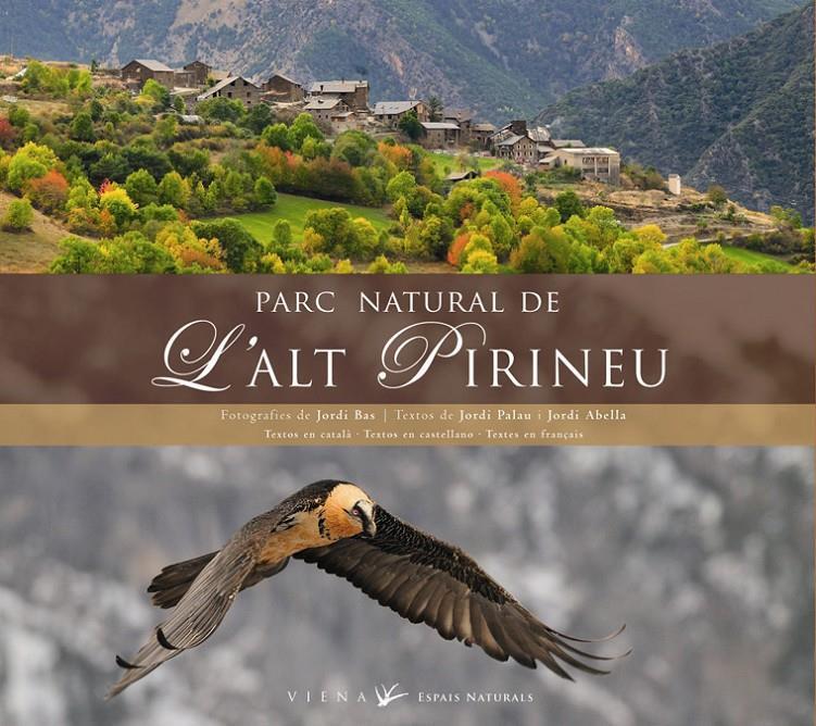 PARC NATURAL DE L'ALT PIRINEU | 9788483305966 | Llibreria Online de Tremp