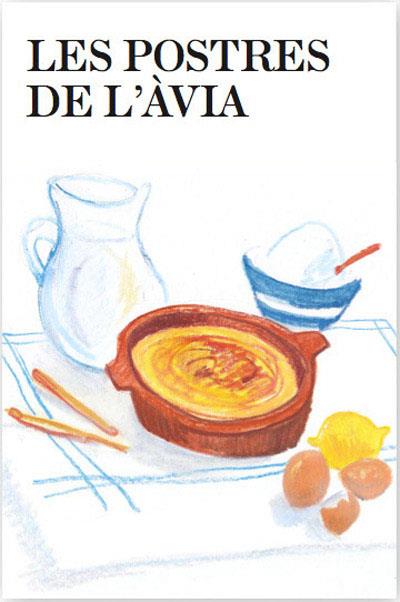 POSTRES DE L'ÀVIA, LES | 9788482645940 | Llibreria Online de Tremp