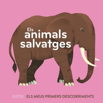ELS ANIMALS SALVATGES | 9788418725258 | DUPONT, CLÉMENCE | Llibreria Online de Tremp