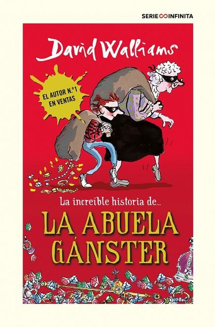 LA INCREÍBLE HISTORIA DE... - LA ABUELA GÁNSTER (EDICIÓN ESCOLAR) | 9788418594502 | WALLIAMS, DAVID | Llibreria Online de Tremp