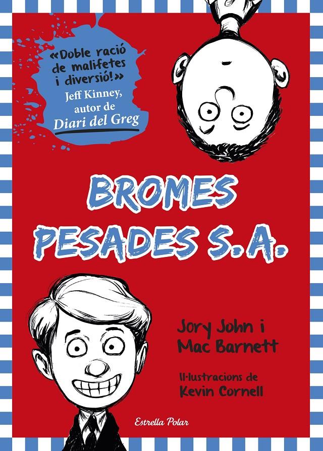 BROMES PESADES S.A. | 9788490578605 | MAC BARNETT/JORY JOHN | Llibreria Online de Tremp