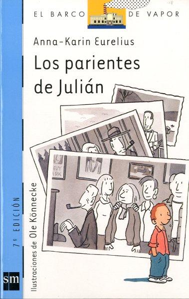 PARIENTES DE JULIAN, LOS | 9788434870833 | EURELIUS, ANNA-KARIN | Llibreria Online de Tremp