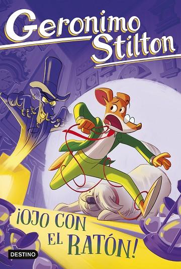 ¡OJO CON EL RATÓN! | 9788408307532 | STILTON, GERONIMO | Llibreria Online de Tremp
