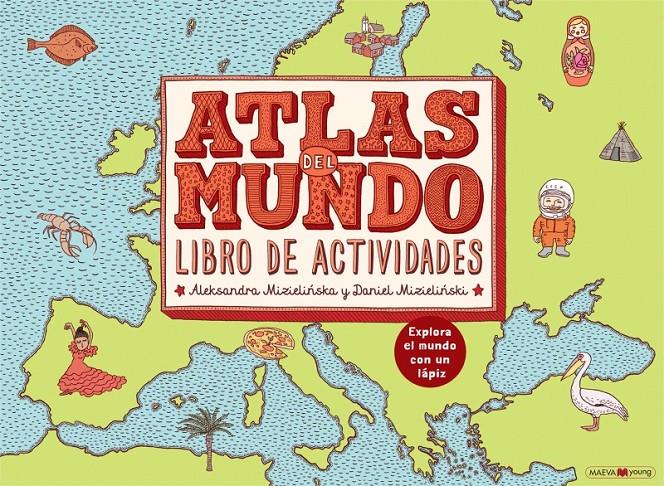 ATLAS DEL MUNDO. LIBRO DE ACTIVIDADES | 9788416363988 | MIZIELI?SKA, ALEKSANDRA/MIZIELI?SKI, DANIEL | Llibreria Online de Tremp