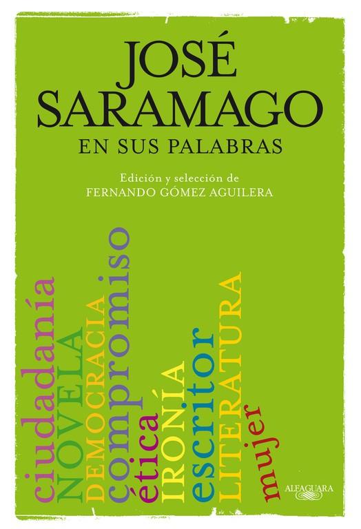 SARAMAGO EN SUS PALABRAS | 9788420406633 | SARAMAGO, JOSE