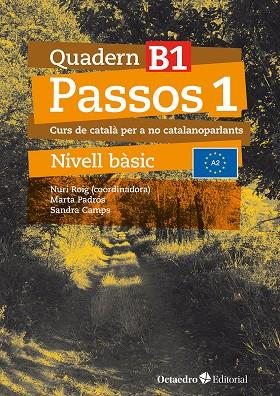 PASSOS 1. QUADERN B 1 | 9788410054066 | ROIG MARTÍNEZ, NURI/CAMPS FERNÁNDEZ, SANDRA/PADRÓS COLL, MARTA/DARANAS VIÑOLAS, MERITXELL | Llibreria Online de Tremp