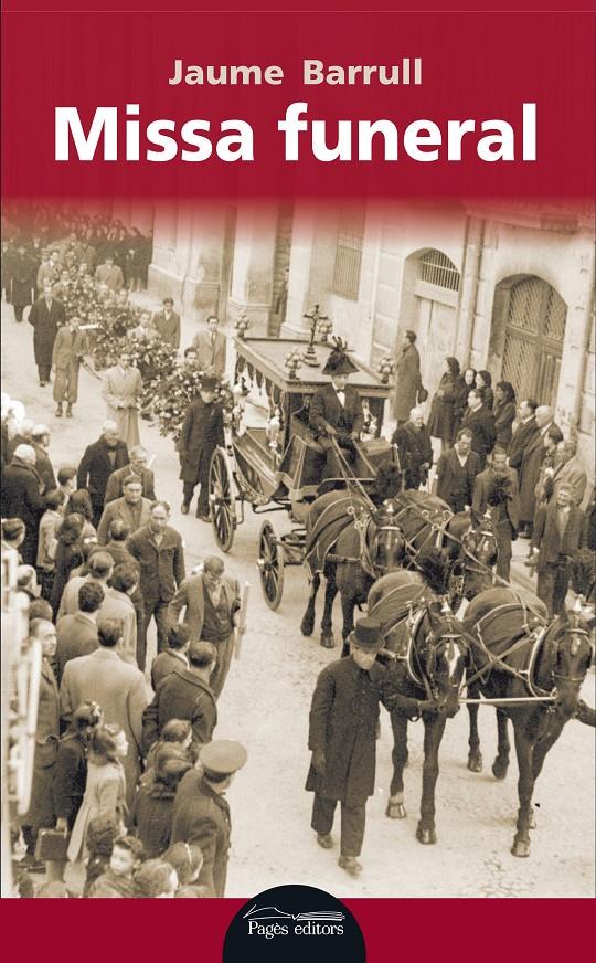 MISSA FUNERAL | 9788499759104 | BARRULL PELEGRÍ, JAUME