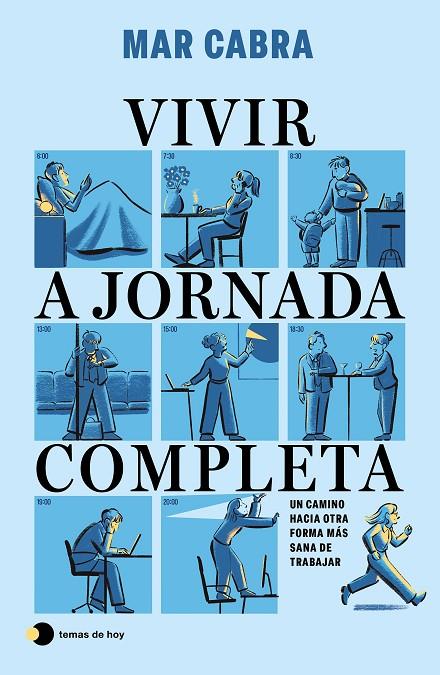 VIVIR A JORNADA COMPLETA | 9791387869557 | CABRA, MAR | Llibreria Online de Tremp