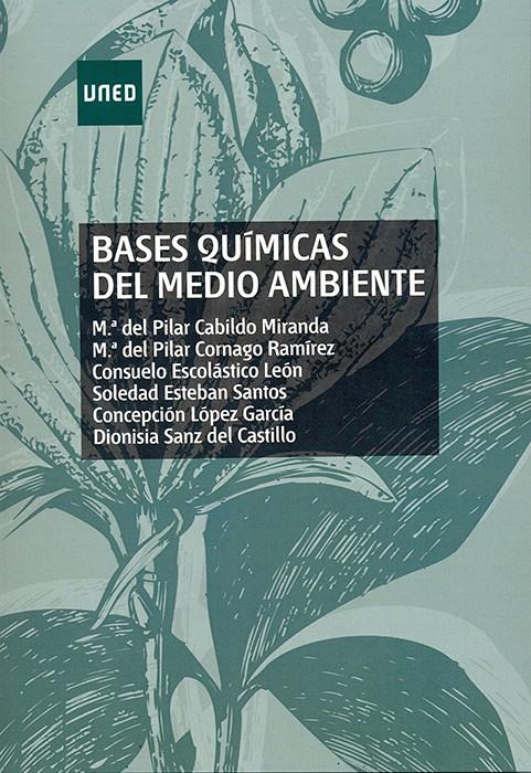 BASES QUIMICAS DEL MEDIO AMBIENTE | 9788436250701 | SANZ DEL CASTILLO, DIONISIA | Llibreria Online de Tremp