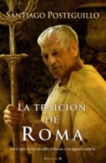 TRAICION DE ROMA, LA | 9788466640824 | POSTEGUILLO, SANTIAGO | Llibreria Online de Tremp
