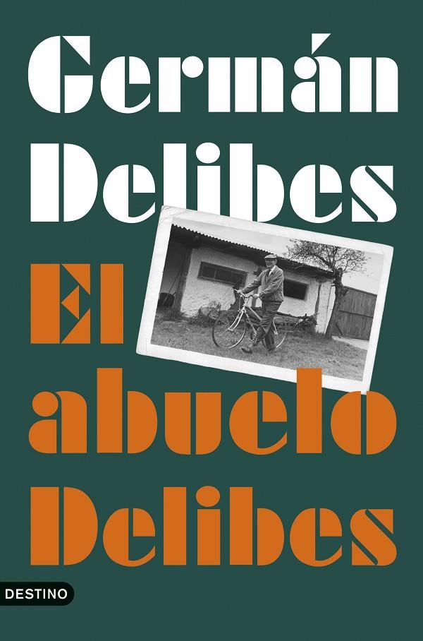 EL ABUELO DELIBES | 9788423368389 | DELIBES CABALLERO, GERMÁN | Llibreria Online de Tremp