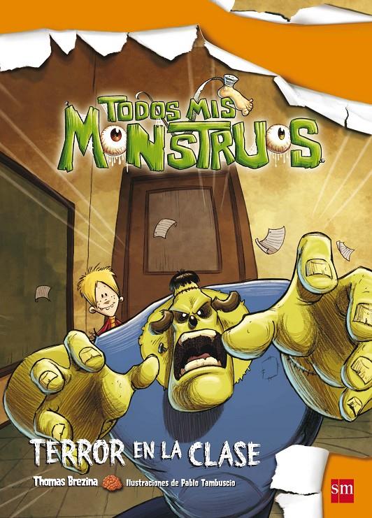 TODOS MIS MONSTRUOS TERROR EN LA CLASE | 9788467549768 | BREZINA, THOMAS | Llibreria Online de Tremp
