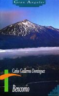 BENCOMO | 9788434851818 | DOMINGUEZ, CARLOS GUILLERMO | Llibreria Online de Tremp