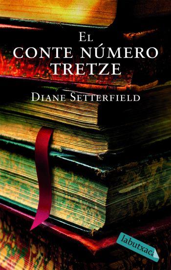 CONTE NUMERO TRETZE, EL | 9788492549276 | SETTERFIELD, DIANE | Llibreria Online de Tremp