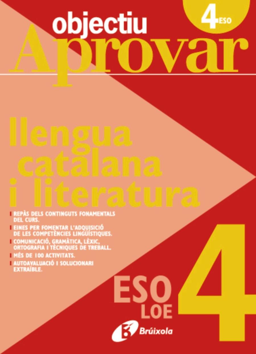 OBJECTIU APROVAR LOE LLENGUA CATALANA I LITERATURA 4 ESO | 9788499060071 | ESQUERDO I TODÓ, SUSANNA | Llibreria Online de Tremp