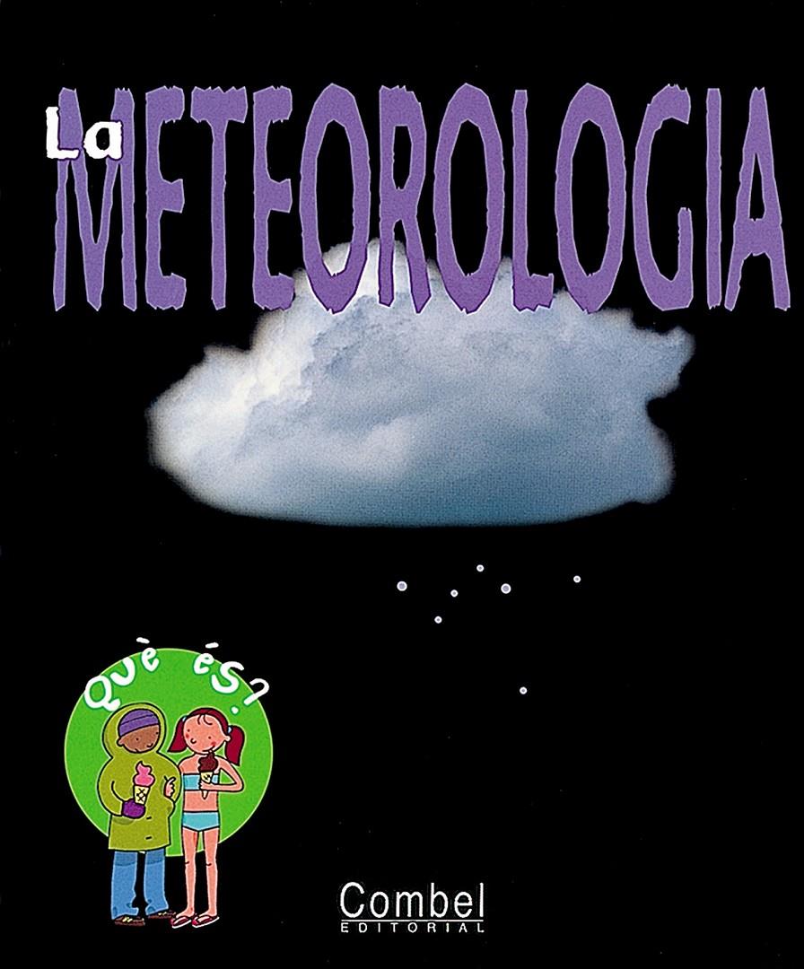 METEOROLOGIA, LA | 9788478645046 | ZEITOUN, CHARLINE/ ALLEN, PETER [IL.]
