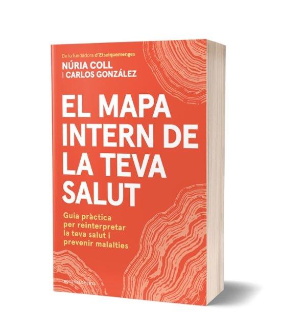 EL MAPA INTERN DE LA TEVA SALUT | 9791387935030 | COLL, NÚRIA/GONZÁLEZ ÁLVAREZ, CARLOS | Llibreria Online de Tremp
