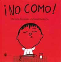 NO COMO! | 9788427293274 | BERMEJO, VICTORIA ; GALLARDO, MIGUEL