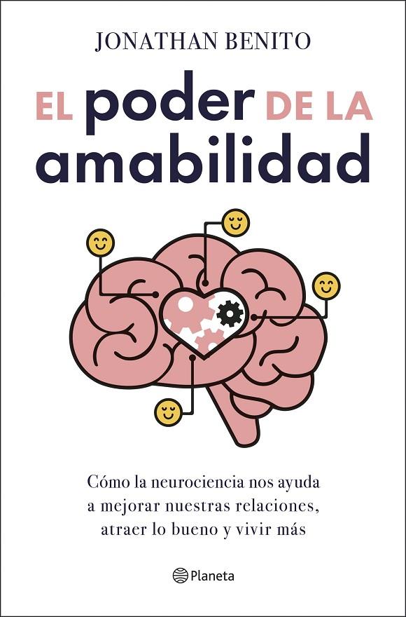 EL PODER DE LA AMABILIDAD | 9788408303411 | BENITO SIPOS, JONATHAN | Llibreria Online de Tremp