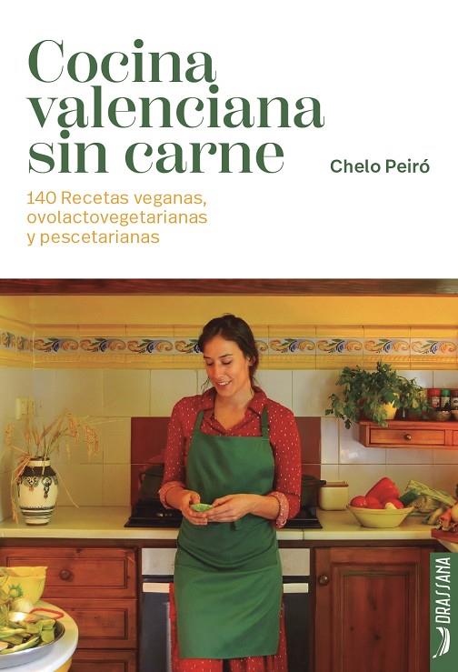 COCINA VALENCIANA SIN CARNE | 9791388047008 | CHELO PEIRÓ SANCHIS | Llibreria Online de Tremp