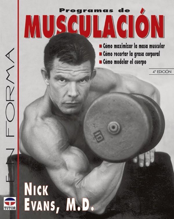 PROGRAMA DE MUSCULACION | 9788479024932 | EVANS, NICK MD | Llibreria Online de Tremp