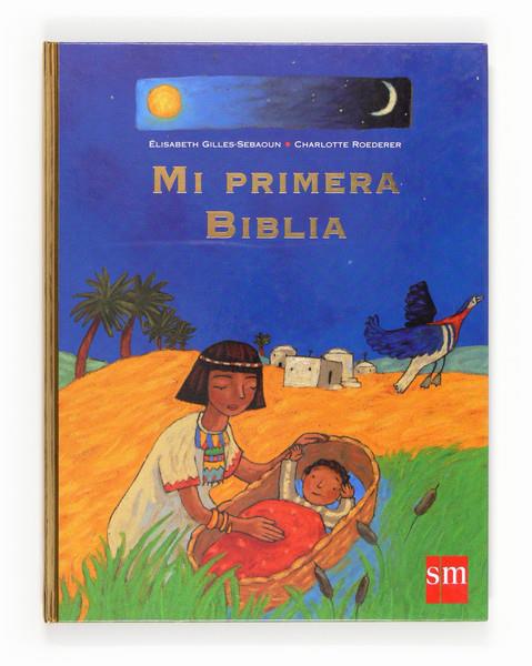 MI PRIMERA BIBLIA | 9788434861596 | GILLES SEBAQUN, ELISABETH ; ROEDERE, CHARLOTTE