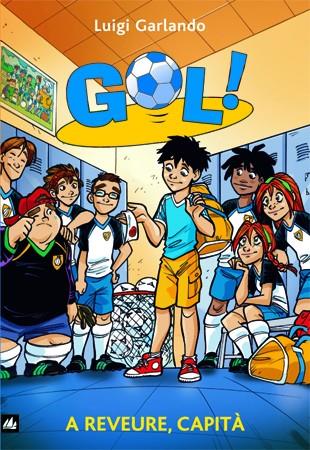 GOL! 7. A REVEURE, CAPITA | 9788424631253 | GARLANDO, LUIGI