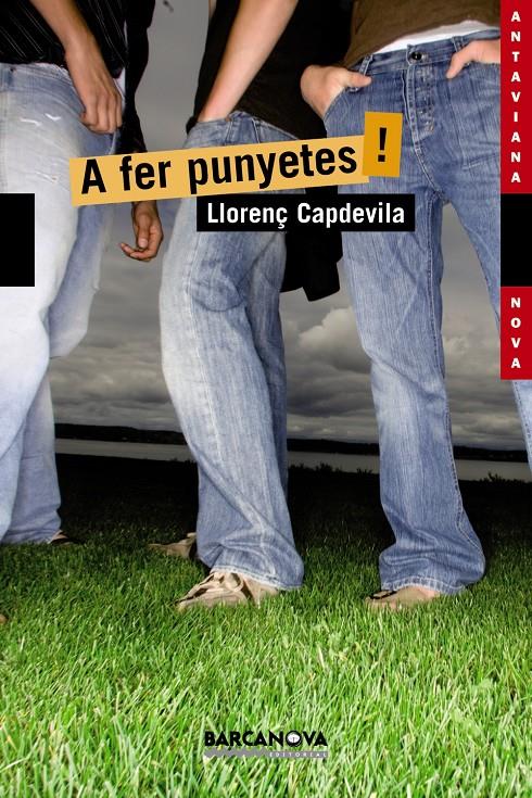 A FER PUNYETES! | 9788448929114 | CAPDEVILA, LLORENÇ | Llibreria Online de Tremp