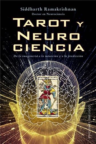 TAROT Y NEUROCIENCIA | 9788411723220 | RAMAKRISHNAN, SIDDHARTH | Llibreria Online de Tremp