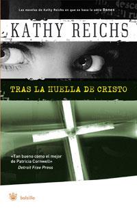 TRAS LA HUELLA DE CRISTO | 9788498671391 | REICHS, KATHY | Llibreria Online de Tremp