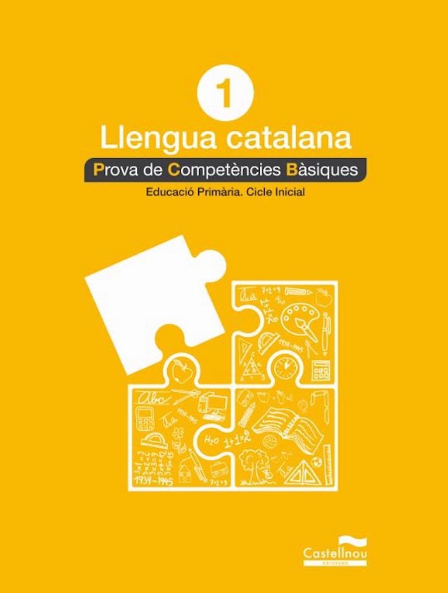 LLENGUA CATALANA 1R. PROVA DE COMPETÈNCIES BÀSIQUES | 9788498049510 | VARIOS AUTORES