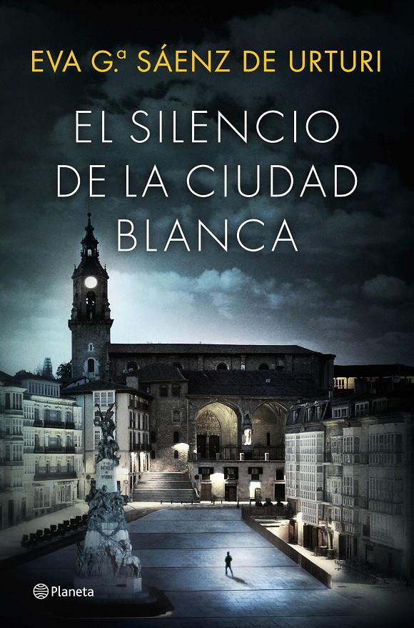 EL SILENCIO DE LA CIUDAD BLANCA | 9788408154167 | EVA GARCÍA SAÉNZ DE URTURI | Llibreria Online de Tremp