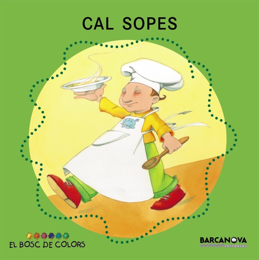 CAL SOPES | 9788448914134 | BALDO, ETEL; GIL, ROSA; SOLIVA, MARIA