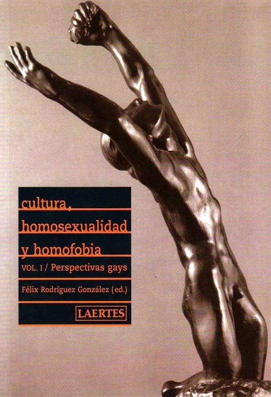 CULTURA, HOMOSEXUALIDAD Y HOMOFOBIA | 9788475845975 | RODRIGUEZ, FELIX (ED.) | Llibreria Online de Tremp