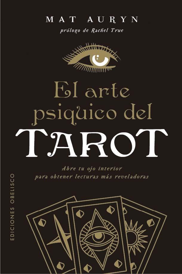 EL ARTE PSÍQUICO DEL TAROT | 9788411723473 | AURYN, MAT | Llibreria Online de Tremp
