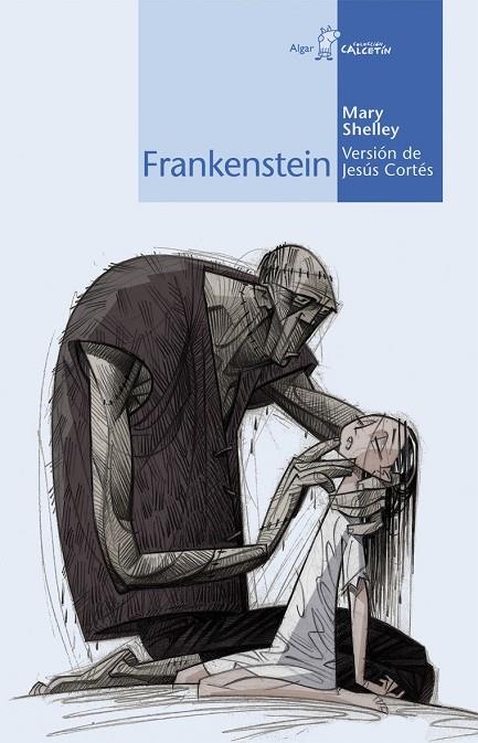 FRANKENSTEIN | 9788498450569 | SHELLEY, MARY WOLLSTONECRAFT (1797-1851)