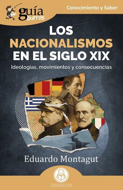 GUÍABURROS: LOS NACIONALISMOS EN EL SIGLO XIX | 9791387539634 | MONTAGUT, EDUARDO | Llibreria Online de Tremp
