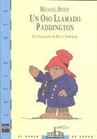 OSO LLAMADO PADDINGTON, UN | 9788434865600 | BOND, MICHAEL | Llibreria Online de Tremp