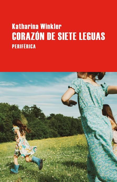 CORAZÓN DE SIETE LEGUAS | 9788410171657 | WINKLER, KATHARINA | Llibreria Online de Tremp
